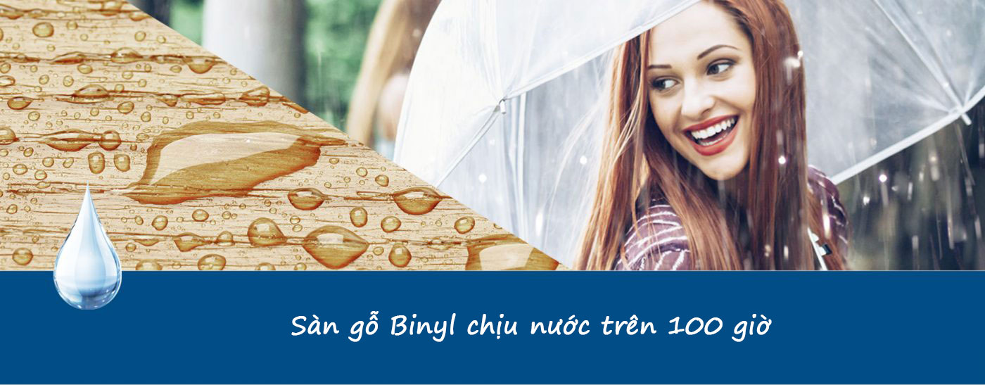 Sàn gỗ Binyl chịu nước 100 giờ